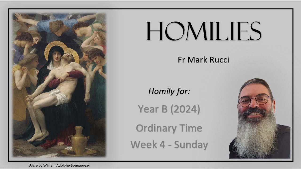 Homily Year B (2024) OT Week 4 Sunday YouTube