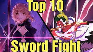 Top 10 Best Sword Fights In Anime
