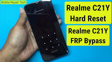 Realme C21Y (RMX3261) Pattern/Pin/Password/Remove | Realme RMX3262 Hard Reset/Realme C21Y FRP Bypass