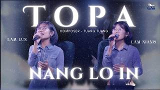 Topa Nang Lo In (Version) Lam Lun & Lam Niang