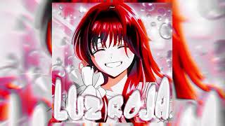 LUZ ROJA (SPEED UP)