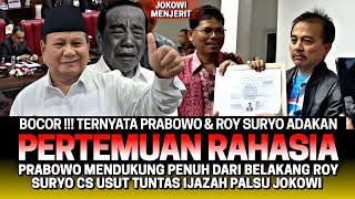 Download Lagu BOCOR‼️ PERTEMUAN RAHASIA PRABOWO \u0026 ROY SURYO‼️ PRABOWO MENDUKUNG PENUH USUT TUNTAS IJAZAH JOKOWI MP3 Download Lagu BOCOR‼️ PERTEMUAN RAHASIA PRABOWO \u0026 ROY SURYO‼️ PRABOWO MENDUKUNG PENUH USUT TUNTAS IJAZAH JOKOWI MP3