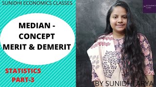 MEDIAN| MERITS AND DEMERITS OF MEDIAN|STATISTICS AND ECONOMETRICS FOR NTA NET ECONOMICS 2020|