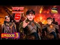 Vivaan Is Back Baalveer Season 5 Episode 3 Full Episode