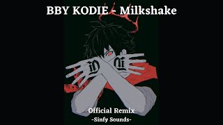 BBY KODIE - Milkshake 