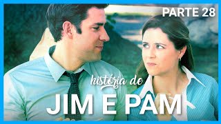 História de Jim e Pam | Parte 28