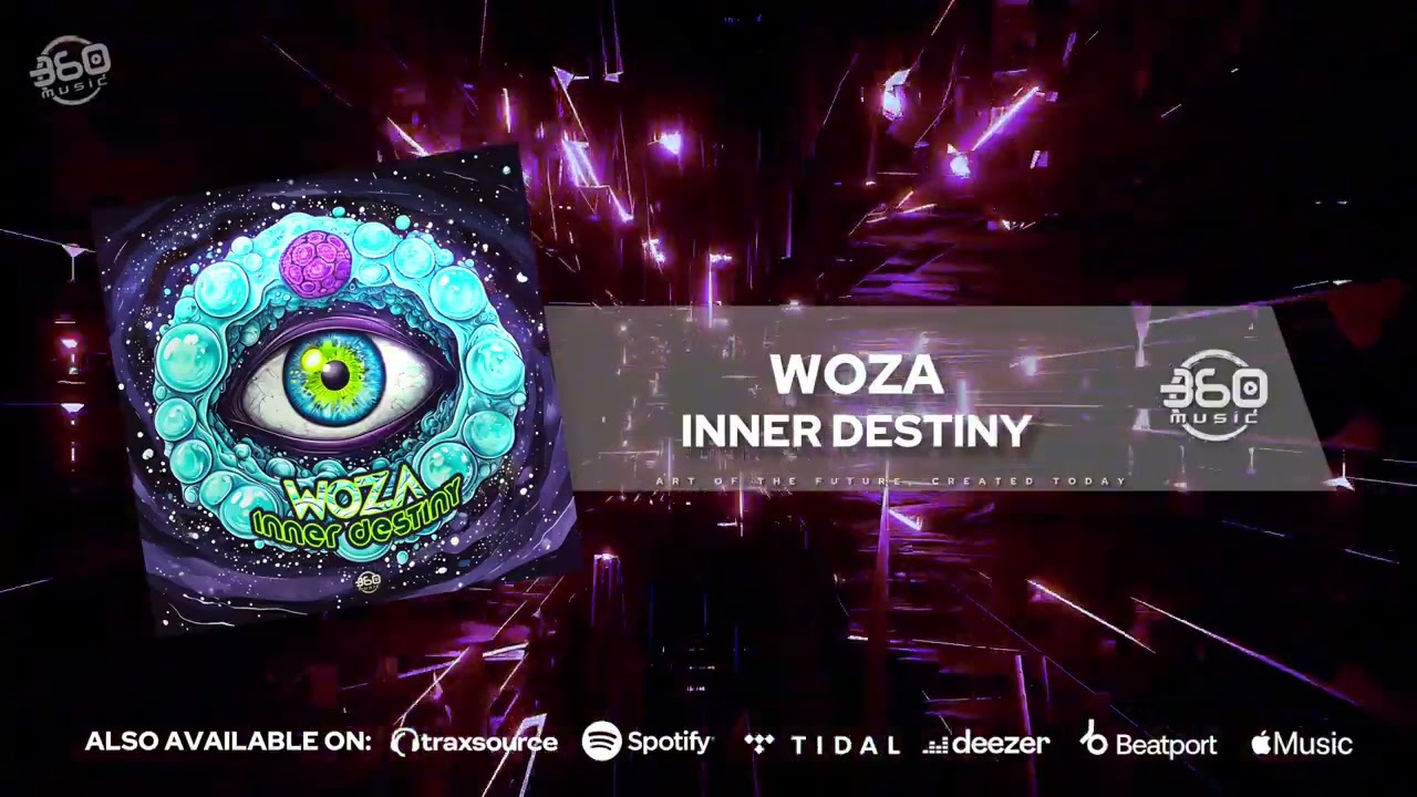 WOZA - Inner Destiny (Prog PsyTrance)
