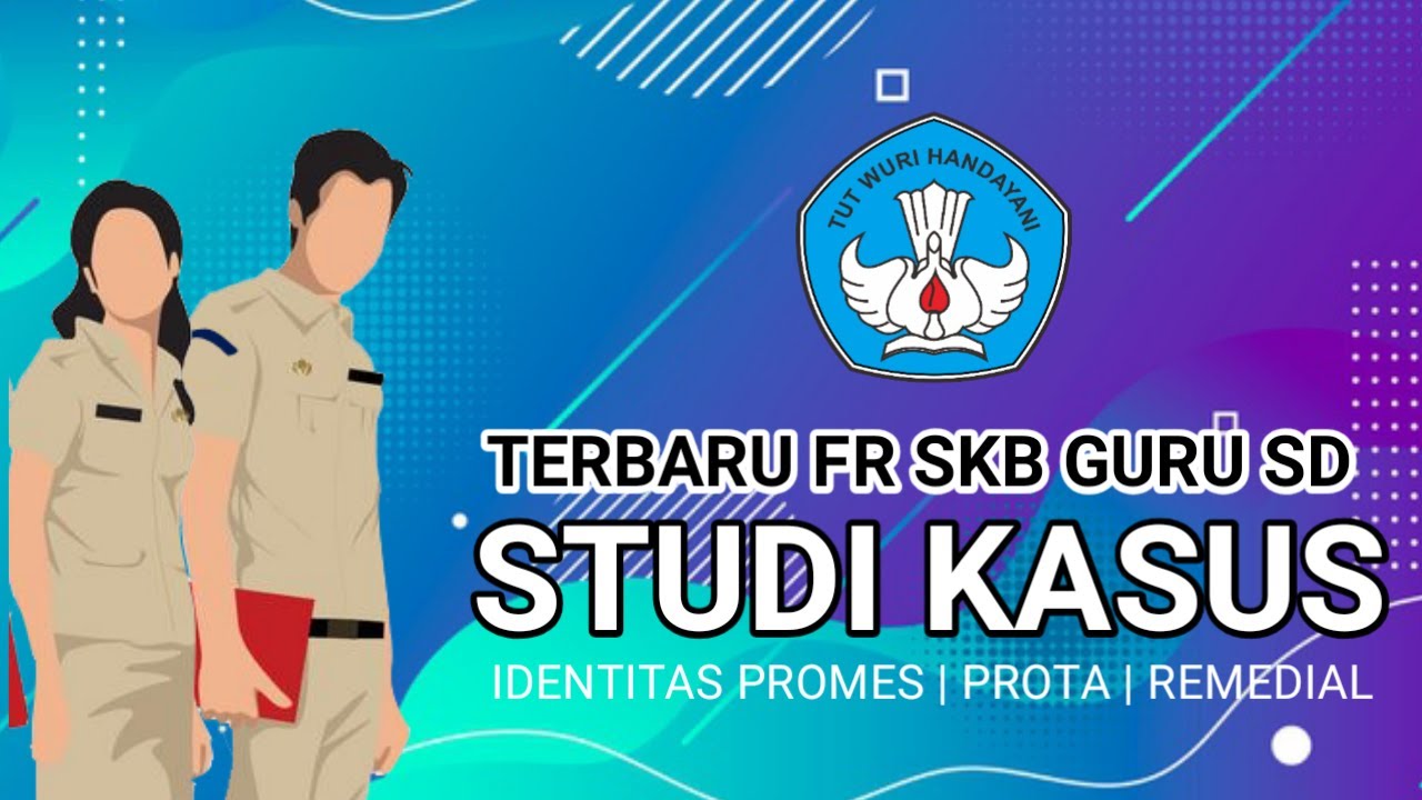 Latihan Soal Studi Kasus Fr Skb Guru Sd 2020 Youtube