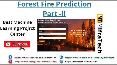 Forest Fire Prediction Part 2 - Mifratech#latestMlprojects#bestelearningprojects#deeplearningproject