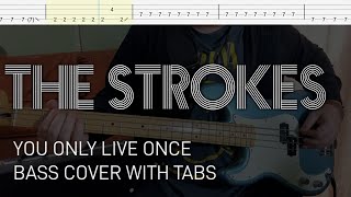 You Only Live Once - The Strokes ( Guitar Tab Tutorial & Cover  )_哔哩哔哩_bilibili