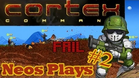 So Many Deaths! Cortex Command - One Man Army | Neos Plays