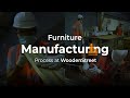 Step by step furniture manufacturing process at wooden street