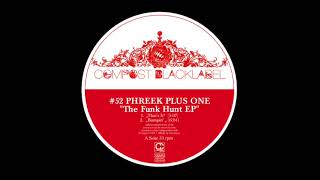 Phreek Plus One - Bumpin&#39;