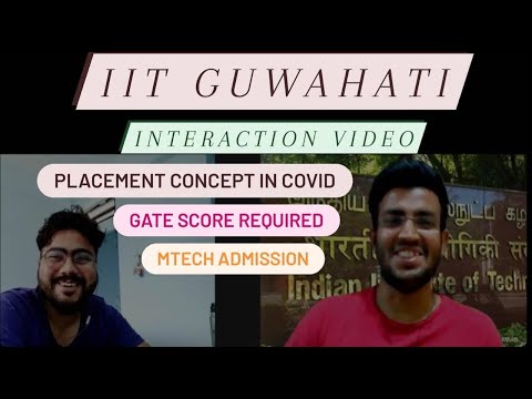 ? IIT GUWAHATI/ M TECH ADMISSION/ PLACEMENT ANALYSIS/LIVE Q-A?