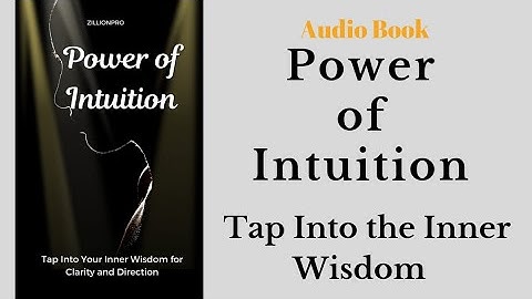 Power of Intuition: Listen to Your Inner Guidance System | Audiobook