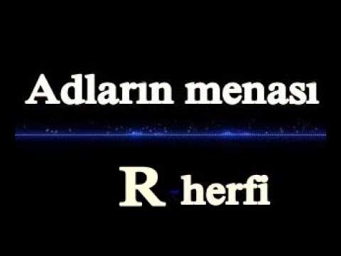 Adların mənası - ( R - herfi )