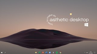 How to make your laptop minimalist aesthetic | windows 10, without rainmeter | mel azzahra screenshot 3