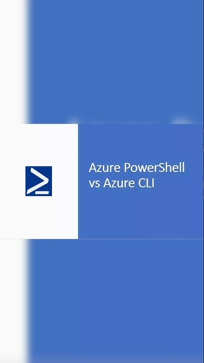 Microsoft Azure powershell Vs CLI, Azure powershell command line ...