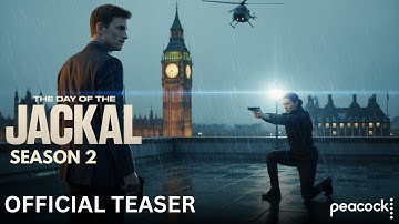 THE DAY OF THE JACKAL Season 2 Official Teaser | A New MI6 Agent Takes the Case.