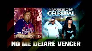 No Me Dejaré Vencer - El Enviado X Cristo