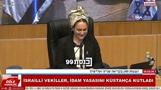 İsrailli Vekiller, Filistinli Mahkumlara Yönelik Idam Yasasını Küstahça Kutladı