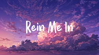 Sam Fender - Rein Me In (Lyrics)