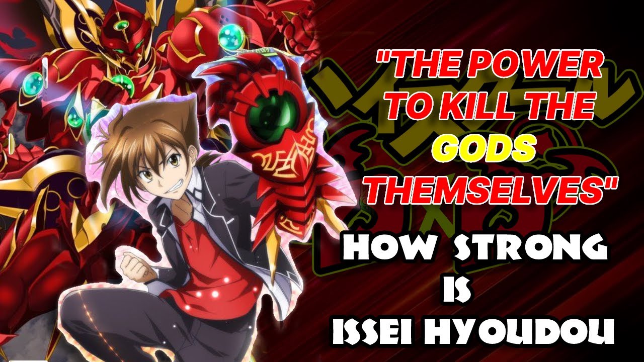 How POWERFUL Is Issei Hyoudou