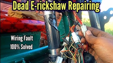 E-rickshaw Wiring Repairing। Toto Wiring Problem