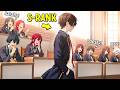 They Humiliated Him at School—Now His SS-Class Ability Changes Everything! | Manhwa Recap