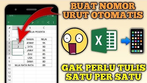 Cara Membuat Nomor Urut Otomatis di Excel Android