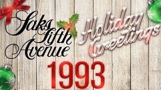 SFA - Saks Fifth Avenue 1993 Christmas Holiday Greetings by SV 234 views 6 years ago 13 minutes, 18 seconds