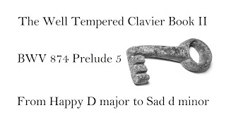 BWV 874 Prelude 5 Das Wohltemperierte Klavier Buch 2