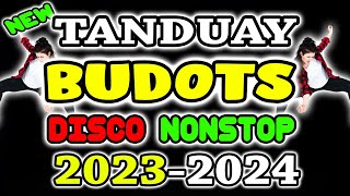 TANDUAY BUDOTS DISCO NONSTOP REMIX DJJOEMAR