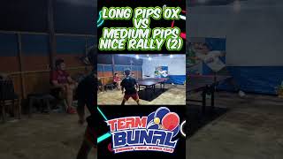 Long Pips OX vs Medium Pips Nice Rally (2) #longpimpleox #mediumpipsrubber #longpipsox