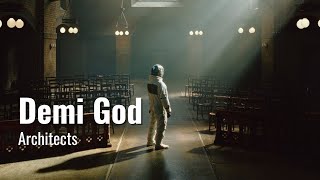 Architects - Demi God lyrics