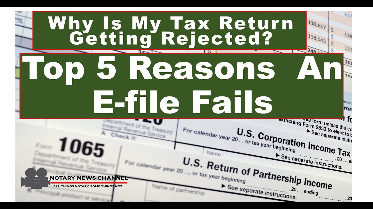 why-is-my-tax-return-getting-rejected-5-top-reasons-why-an-e-file