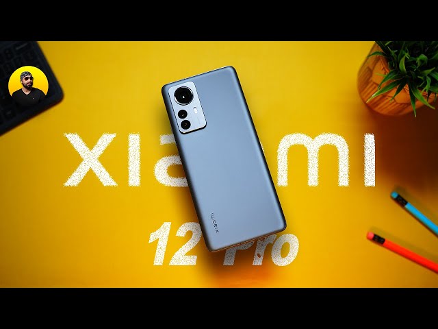 Xiaomi 12 Pro 5G After 2 Months - The Market Disrupter