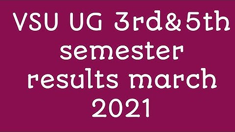 VSU UG 3rd&5th semester results march 2021||vikrama simhapuri university results||VSU degree results