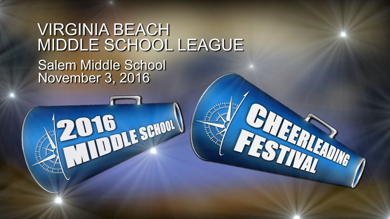 2016 Virginia Beach Middle School Cheerleading Festival YouTube