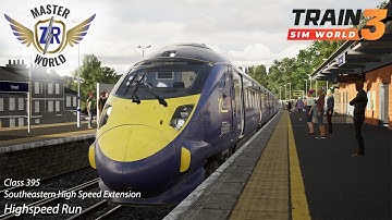 Highspeed Run - Southeastern High Speed - Class 395 - Train Sim World 3