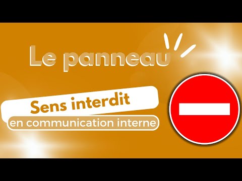 Le sens interdit en communication interne - Code Com' ©