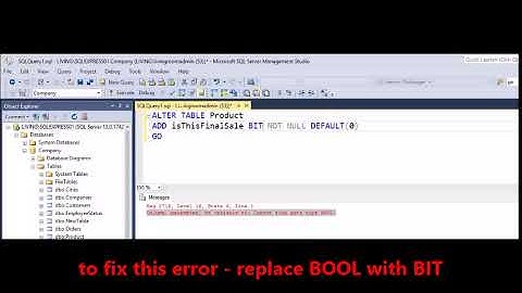 MSSQL -  Fix Error  - Column, parameter, or variable Cannot find data type BOOL