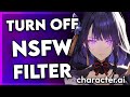 How to Turn Off NSFW Filter on Character AI (2025)