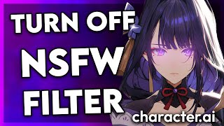 How to Turn Off NSFW Filter on Character AI (2024)