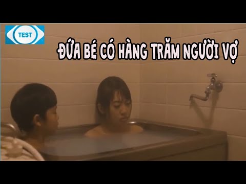 Tóm tắt phim ĐỨA BÉ CÓ HÀNG TRĂM NGƯỜI VỢ - PHIM NHẬT BẢN