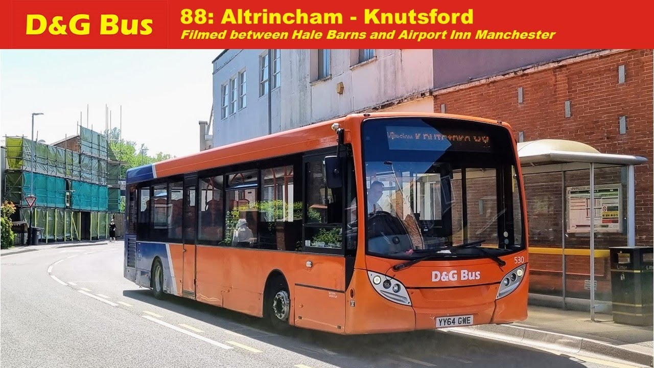 D G Bus 88 Service Between Hale Barns And Airport Inn Manchester YouTube D G Bus 88 Service Between Hale Barns And Airport Inn Manchester YouTube