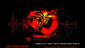 Megaman Zero 3 - Sunken Library /Submerged Memory Remix