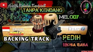 🔴Backing track pedih tanpa kendang dan melody || cover korg pa 600