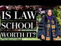 Is Law School Worth It? - Why I Chose Law School, and The Value of a Law Degree