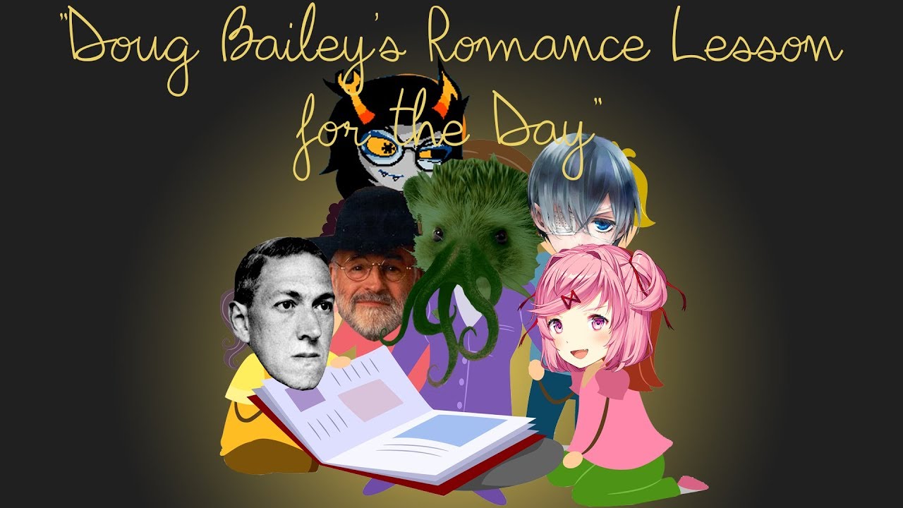 Doug Bailey's Romance Lesson for the Day